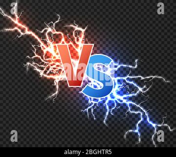Versus concept with collision of two electric discharge. Vs vector background with power explosion of lightning isolated. Illustration of battle challenge collision Stock Vector