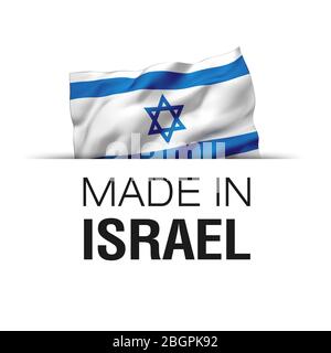 Made in Israel - Guarantee label with a waving Israeli flag. Stock Photo