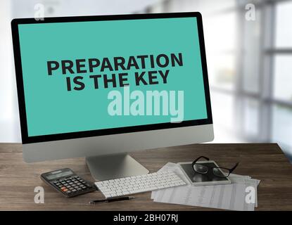 BE PREPARED and PREPARATION IS THE KEY plan, prepare, perform Stock Photo
