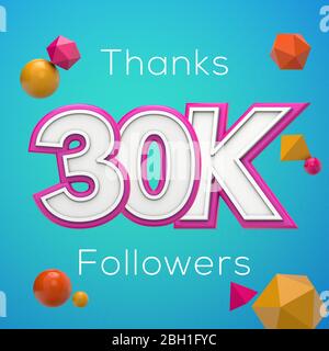 Thanks 30K followers. Social media subscribers banner. 3D render Stock Photo
