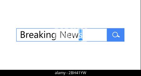 Search query for breaking news in browser search bar, vector graphic, isolated flat design element on white background. Stock Vector