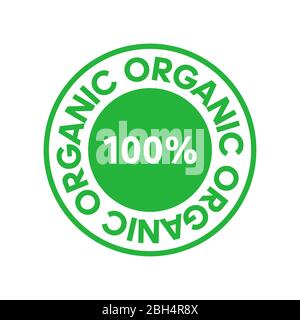Organic 100 percent green circle sticker. Design element for packaging design and promotional material. Vector illustration. Stock Vector