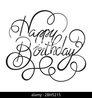 Happy Birthday Hand Lettering Handmade Calligraphy Greeting Card Or Banner Stock Vector Illustration Stock Vector Image Art Alamy