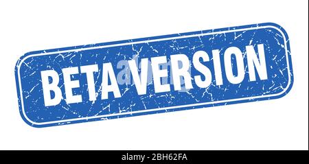 beta version stamp. beta version square grungy blue sign Stock Vector
