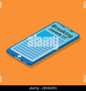 Breaking news on smart phone screen. Online digital media. Flat isometric Stock Vector