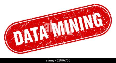data mining sign. data mining grunge red stamp. Label Stock Vector