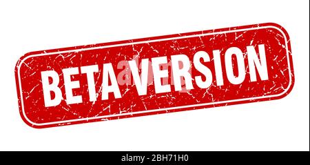 beta version stamp. beta version square grungy red sign Stock Vector