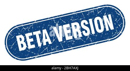 beta version sign. beta version grunge blue stamp. Label Stock Vector