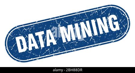 data mining sign. data mining grunge blue stamp. Label Stock Vector