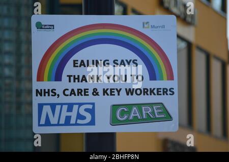 London, UK. 25 April, 2020. A message from Ealing council thanking the NHS, Care & Key Workers during the coronavirus pandemic. Stock Photo