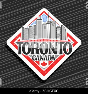 Vector logo for Toronto, white decorative road sign with line illustration of contemporary toronto city scape on day sky background, fridge magnet wit Stock Vector