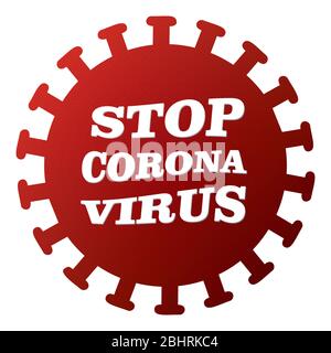 Stop coronavirus icon. 2019-nCoV Novel Coronavirus Bacteria. Pandemic medical concept. Stock Vector