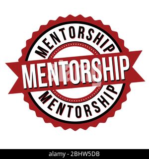 Mentorship label or sticker on white background, vector illustration Stock Vector