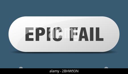 epic fail button. epic fail sign. key. push button. Stock Vector