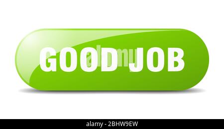 good job button. good job sign. key. push button. Stock Vector