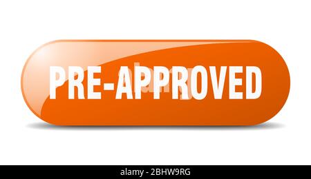 pre-approved button. pre-approved sign. key. push button. Stock Vector