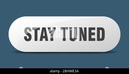 stay tuned button. sign. key. push button set Stock Vector Image & Art ...