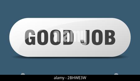 good job button. good job sign. key. push button. Stock Vector