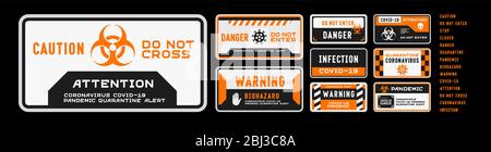 Set of coronavirus covid-19 quarantine biohazard warning and prohibition signs. Black and orange high detailed design. Epidemic and Pandemic warning. Stock Vector