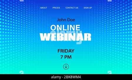 Online webinar vector template. Mock up for busines conference announcement. Abstract blue halftone dotted background Stock Vector