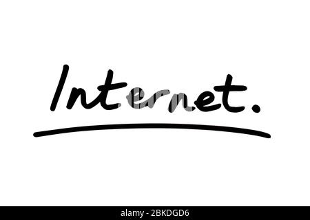 Internet handwritten on a white background. Stock Photo
