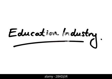 Education Industry handwritten on a white background. Stock Photo