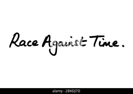 Race Against Time handwritten in a white background. Stock Photo