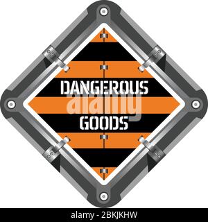 Dangerous cargo sign. Marking of transport and transported goods with signs for the transport of dangerous goods. Stock Vector
