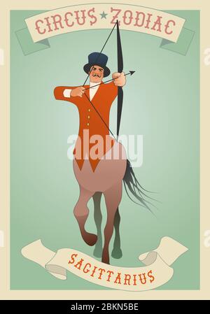 Zodiac Circus. Sagittarius sign. Centaur shooting arrows. Wearing top hat and elegant hunter clothes Stock Vector