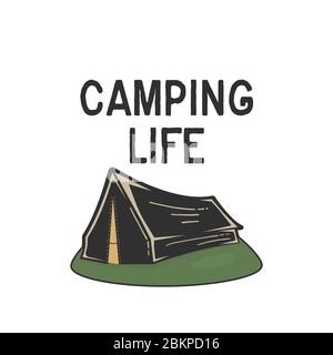 Vintage Black Tent Badge With quote - Camping Life. Tent on green hill, handmade, retro style, Isolated Vector stock Illustration. Stock Vector