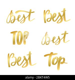 Best, Top words. Luxury lettering set. Gold hand drawn retro text. Calligraphy simple inscription for t-shirt prints, phone cases, cards or posters. Vintage vector illustration Stock Vector