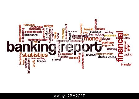 Banking report word cloud concept on white background Stock Photo