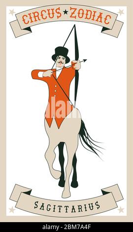 Zodiac Circus. Sagittarius sign. Centaur shooting arrows. Wearing top hat and elegant hunter clothes Stock Vector