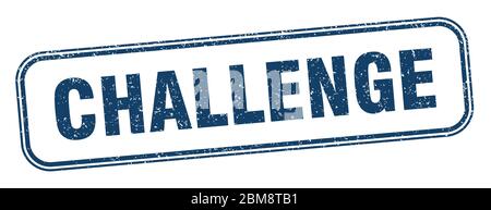 challenge stamp. challenge square grunge sign. label Stock Vector