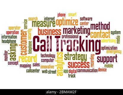 Call Tracking (marketing technology) word cloud concept on white background. Stock Photo