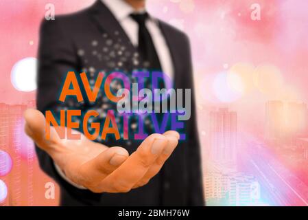 Conceptual hand writing showing Avoid Negative. Concept meaning Staying away from pessimistic showing Suspicious Depression Stock Photo
