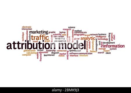 Attribution model word cloud concept on white background Stock Photo