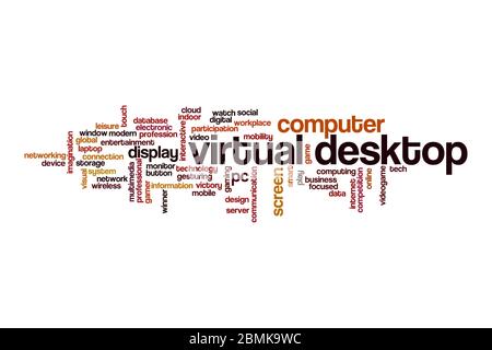 Virtual desktop word cloud concept on white background Stock Photo