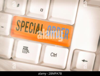 Writing note showing Special Order. Business concept for Specific Item Requested a Routine Memo by Military Headquarters Stock Photo