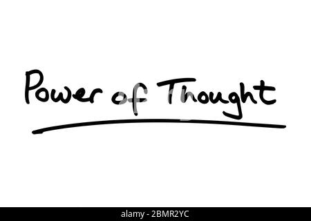 Power of Thought handwritten on a white background. Stock Photo