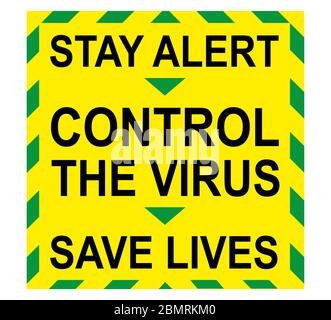 Stay Alert, Control The Virus, Save Lives Stock Vector