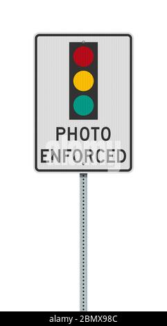 Vector illustration of the Photo Enforced Traffic Light road sign on metallic post Stock Vector