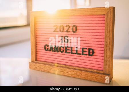 Covid19 Coronavirus Quote 2020 Is Cancelled Written On White Felt Letter  Board Sign Funny Message For Public Events Outdoor Gatherings Stock Photo -  Download Image Now - iStock