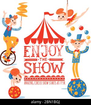 Enjoy the show circus vector poster with lettering and cartoon cute characters Stock Vector
