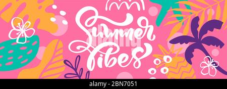 Summer vibes web banner. Beautiful background on tropical palm trees and leaves. Vector illustration Holiday backdrop Stock Vector