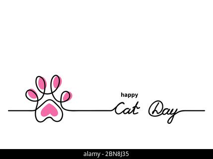 Cat cute vector paw. Happy Cat Day background, banner, signboard. One continuous line drawing contour, outline with lettering Cat Day Stock Vector