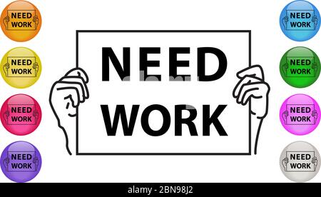Need Work. Hands holding a sign begging for work, for a job. Flat outline icon. Vector illustration EPS 10 Stock Vector