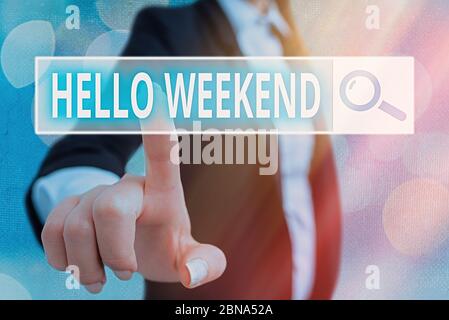 Writing note showing Hello Weekend. Business concept for Getaway Adventure Friday Positivity Relaxation Invitation Stock Photo