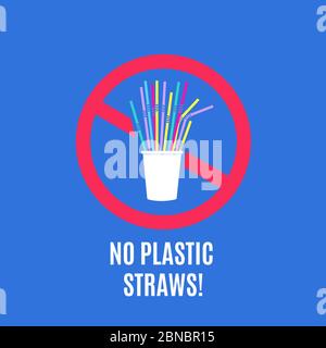 Stop using plastic straws. No plastic pollution campaign and packaging waste vector concept with disposable straws. Eco stop garbage, no pollution, ban and disposable illustration Stock Vector