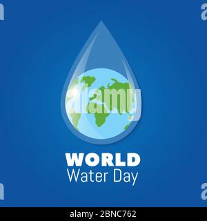 World water day poster. Earth in clear water drop. Save water vector background. World day aqua, logotype ecology water illustration Stock Vector